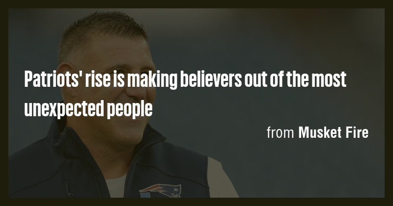 Patriots' rise is making believers out of the most unexpected people ...