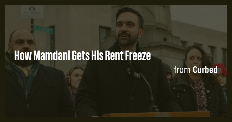 How Mamdani Gets His Rent Freeze - Briefly