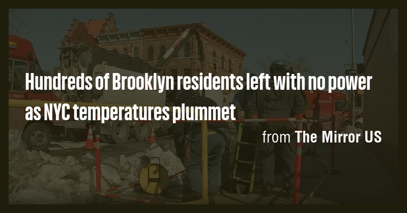 Hundreds of Brooklyn residents left with no power as NYC temperatures ...