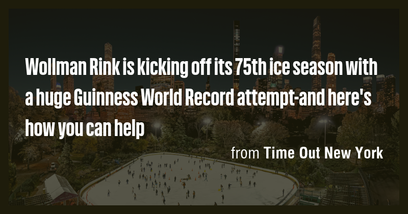 Wollman Rink is kicking off its 75th ice season with a huge Guinness ...