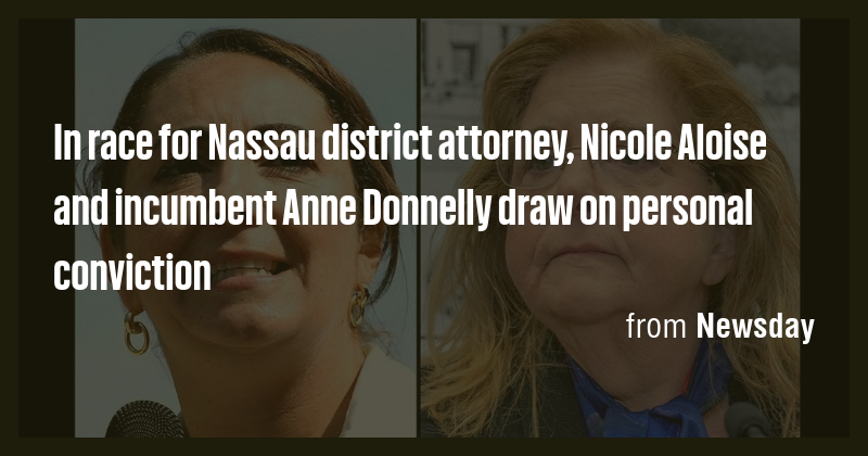 In race for Nassau district attorney, Nicole Aloise and incumbent Anne ...