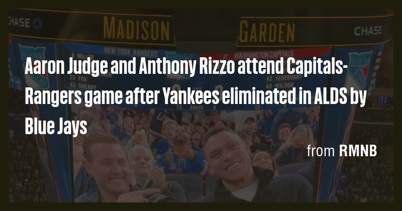Aaron Judge and Anthony Rizzo attend Capitals-Rangers game after ...