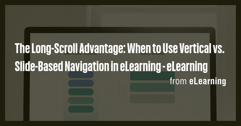 The Long-Scroll Advantage: When to Use Vertical vs. Slide-Based ...