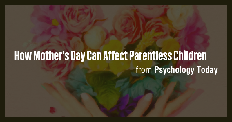 How Mother's Day Can Affect Parentless Children - Briefly