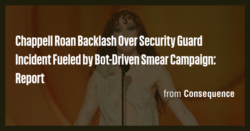 Chappell Roan Backlash Over Security Guard Incident Fueled by Bot ...