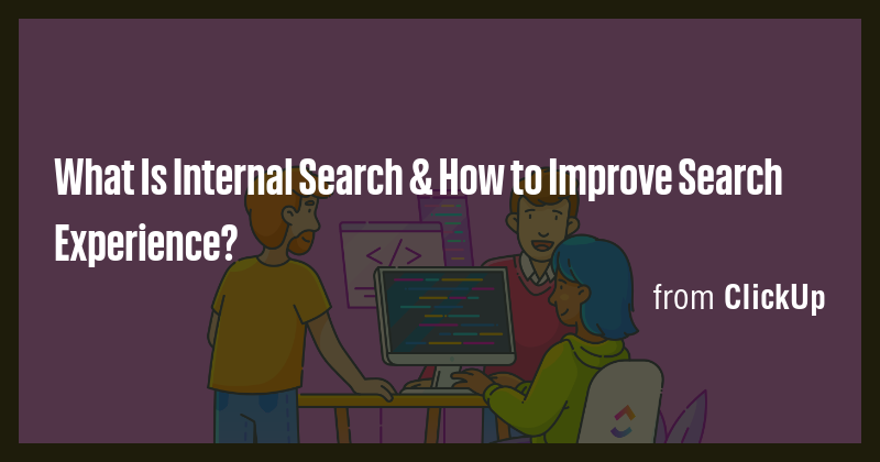 What Is Internal Search & How to Improve Search Experience? - Briefly