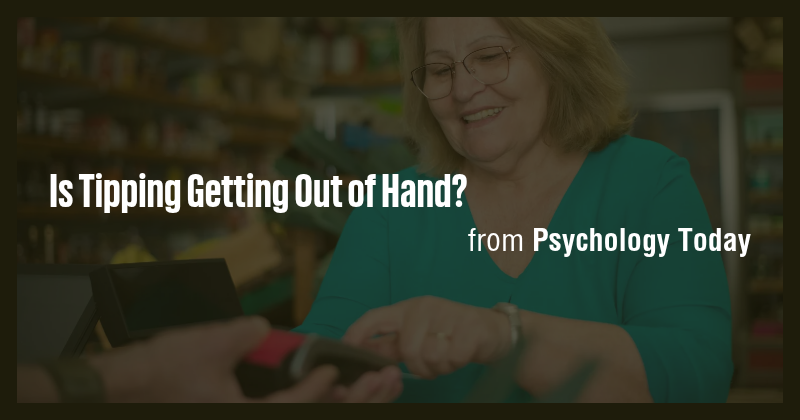 Is Tipping Getting Out of Hand? - Briefly