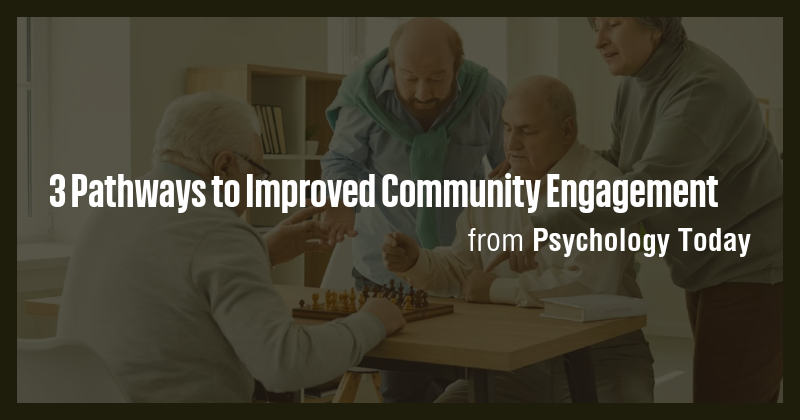 3 Pathways to Improved Community Engagement - Briefly