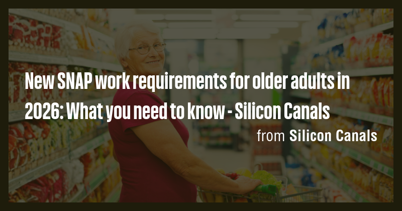 New SNAP work requirements for older adults in 2026: What you need to ...