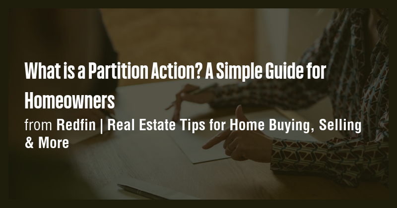 What is a Partition Action? A Simple Guide for Homeowners - Briefly