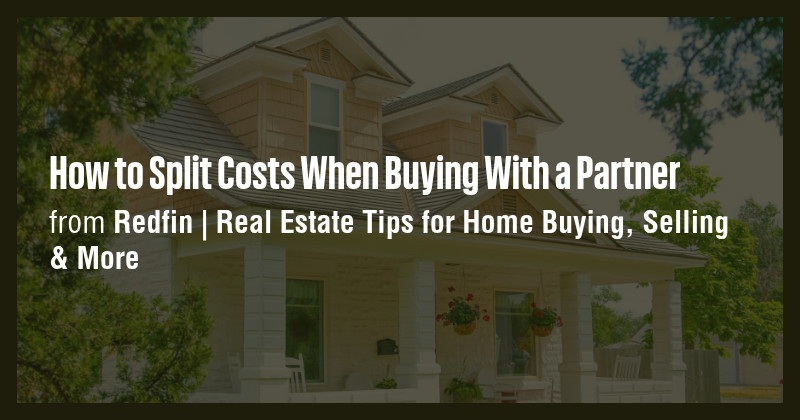 How to Split Costs When Buying With a Partner - Briefly