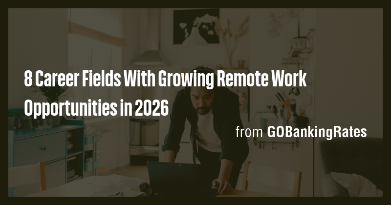 8 Career Fields With Growing Remote Work Opportunities in 2026 - Briefly