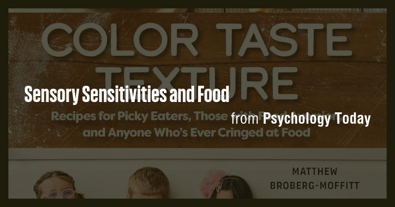 Sensory Sensitivities And Food Briefly