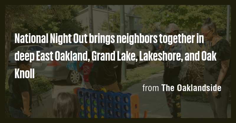 National Night Out brings neighbors together in deep East Oakland