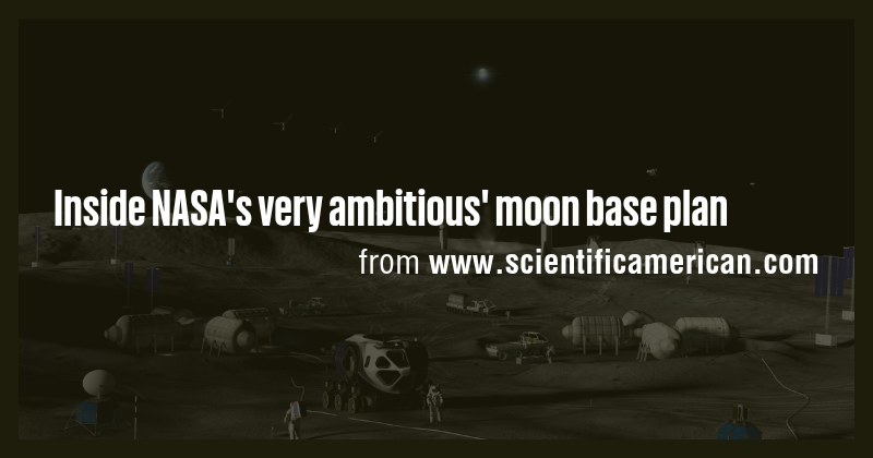 Inside NASA's very ambitious' moon base plan - Briefly