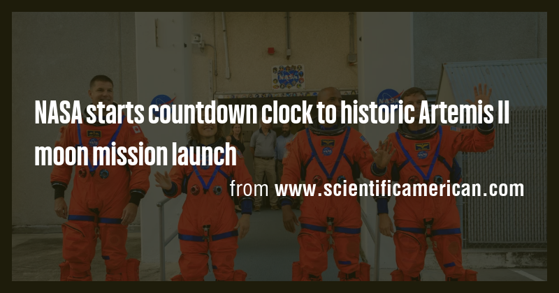 NASA starts countdown clock to historic Artemis II moon mission launch ...