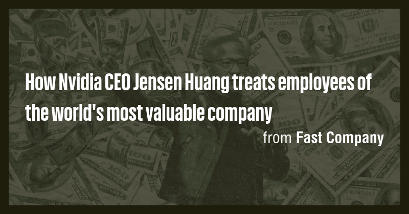 How Nvidia CEO Jensen Huang treats employees of the world's most ...