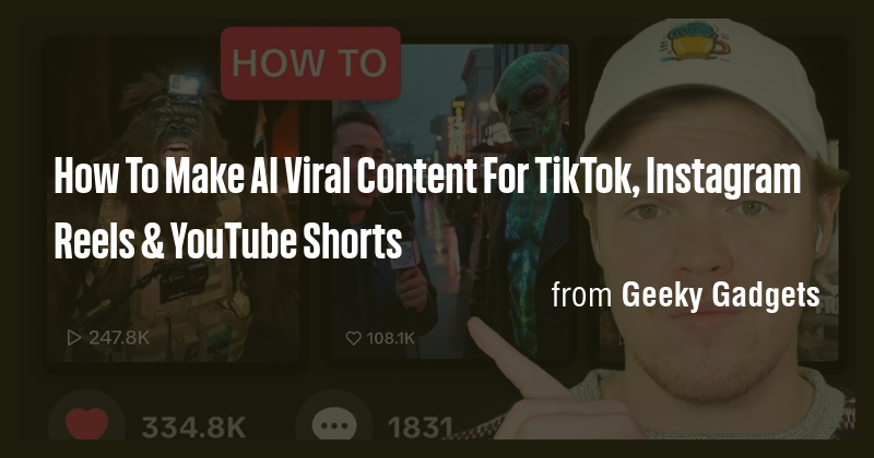 How To Make AI Viral Content For TikTok, Instagram Reels & YouTube ...