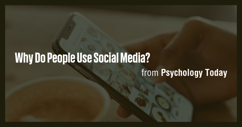 Why Do People Use Social Media? - Briefly