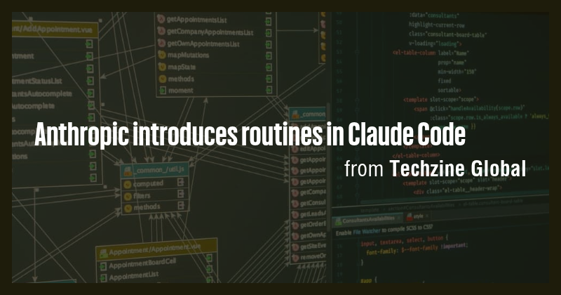 Anthropic introduces routines in Claude Code - Briefly