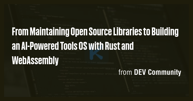 From Maintaining Open Source Libraries to Building an AI-Powered Tools ...