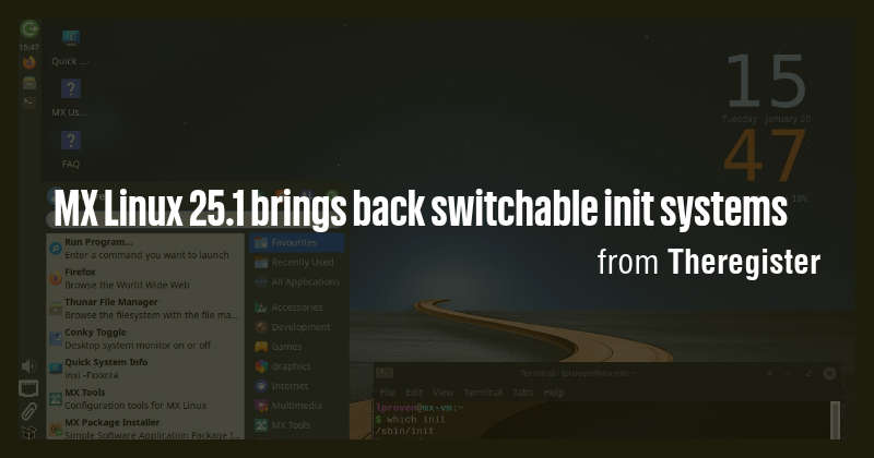 MX Linux 25.1 brings back switchable init systems - Briefly