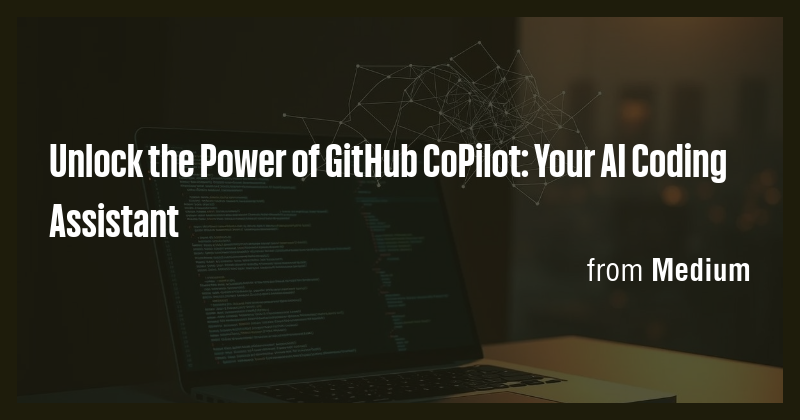 Unlock the Power of GitHub CoPilot: Your AI Coding Assistant - Briefly