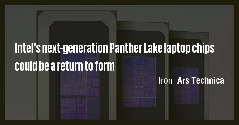 Intel's next-generation Panther Lake laptop chips could be a return to ...