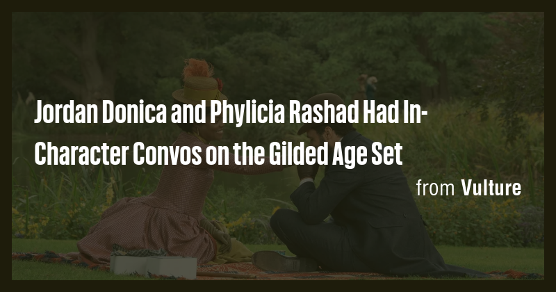 Jordan Donica and Phylicia Rashad Had In-Character Convos on the Gilded ...