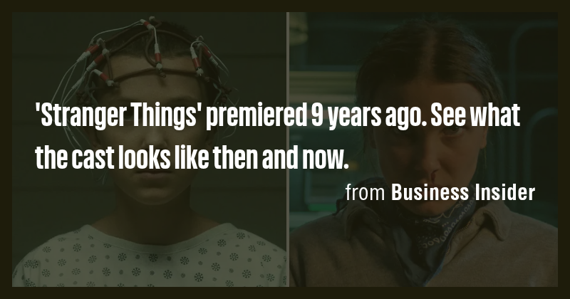 'Stranger Things' premiered 9 years ago. See what the cast looks like ...