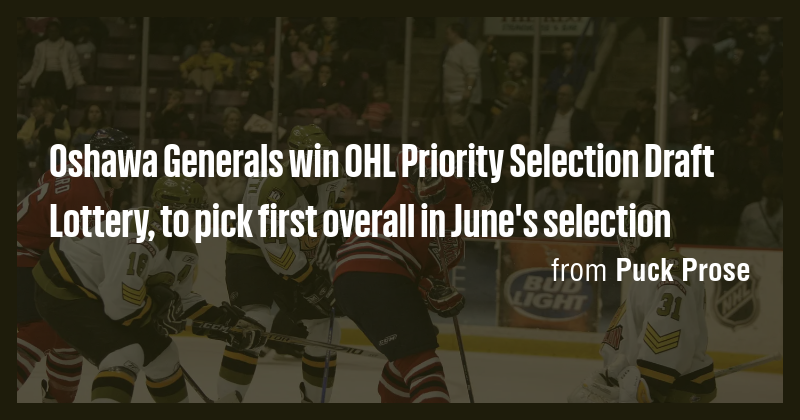 Oshawa Generals win OHL Priority Selection Draft Lottery, to pick first ...