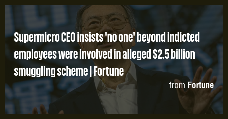 Supermicro CEO insists 'no one' beyond indicted employees were involved ...
