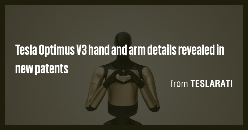 Tesla Optimus V3 hand and arm details revealed in new patents - Briefly