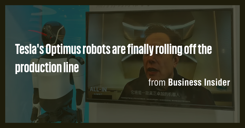 Tesla's Optimus robots are finally rolling off the production line ...
