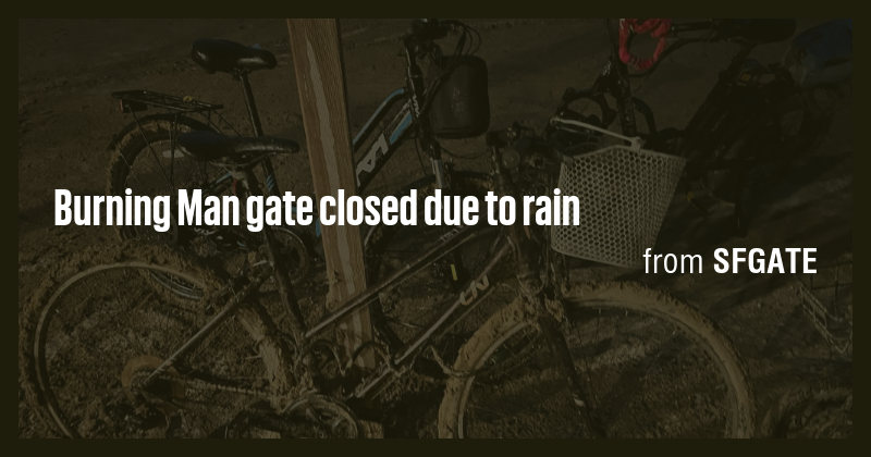 Burning Man gate closed due to rain - Briefly