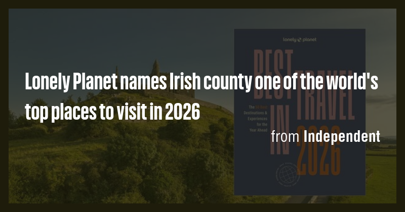 Lonely Planet names Irish county one of the world's top places to visit ...