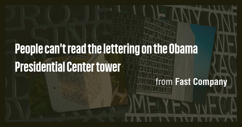 People can't read the lettering on the Obama Presidential Center tower ...