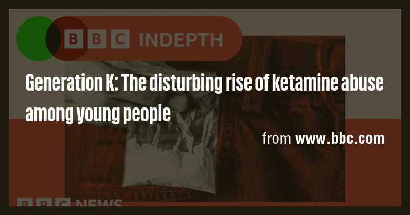 Generation K: The disturbing rise of ketamine abuse among young people ...