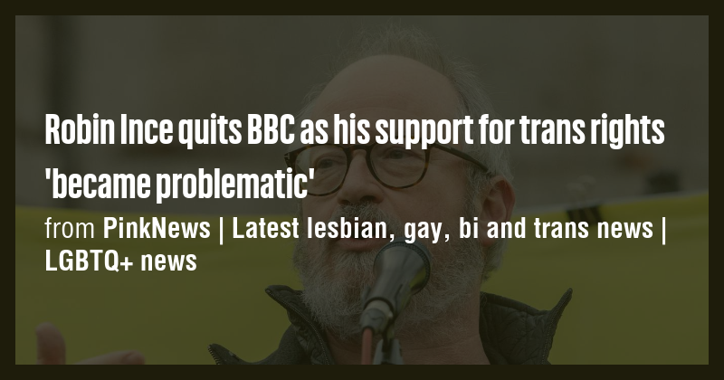 Robin Ince quits BBC as his support for trans rights 'became ...