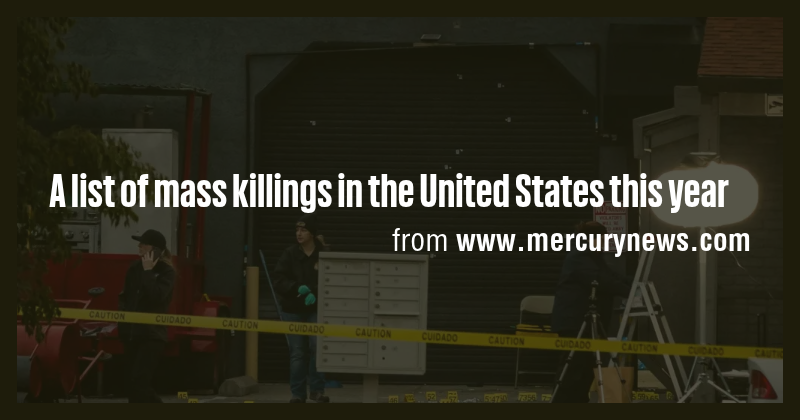 A list of mass killings in the United States this year - Briefly