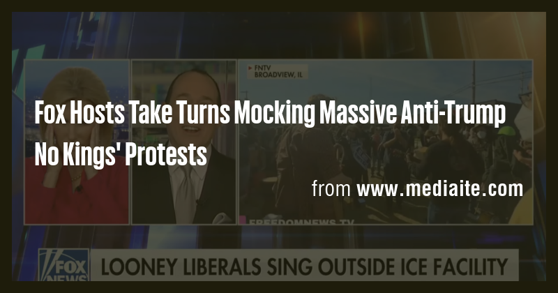 Fox Hosts Take Turns Mocking Massive Anti-Trump No Kings' Protests ...
