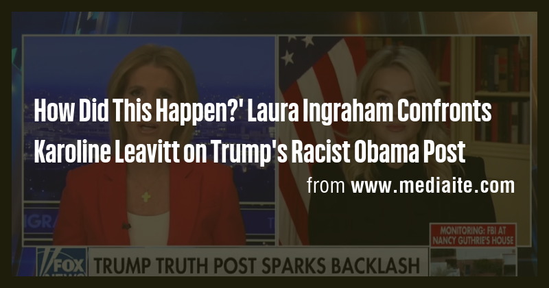 How Did This Happen?' Laura Ingraham Confronts Karoline Leavitt on ...