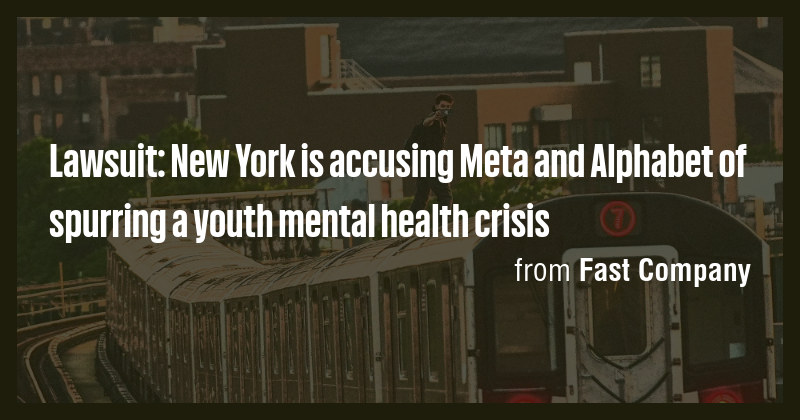 Lawsuit: New York is accusing Meta and Alphabet of spurring a youth ...