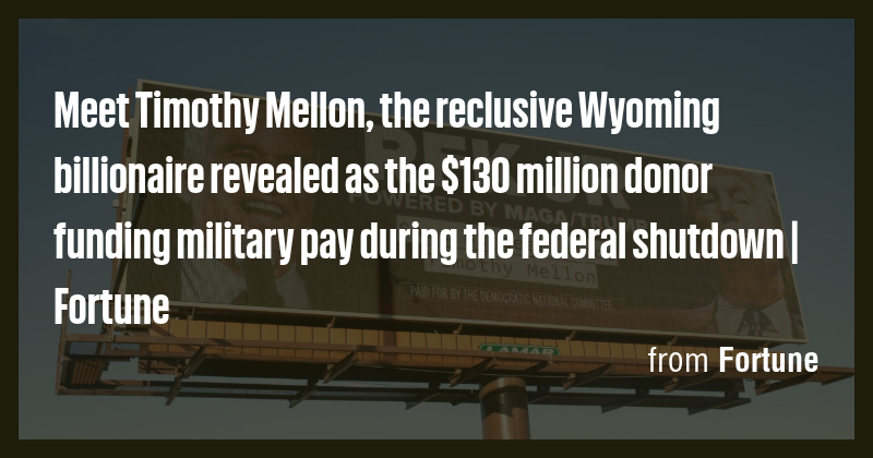 Meet Timothy Mellon, the reclusive Wyoming billionaire revealed as the ...