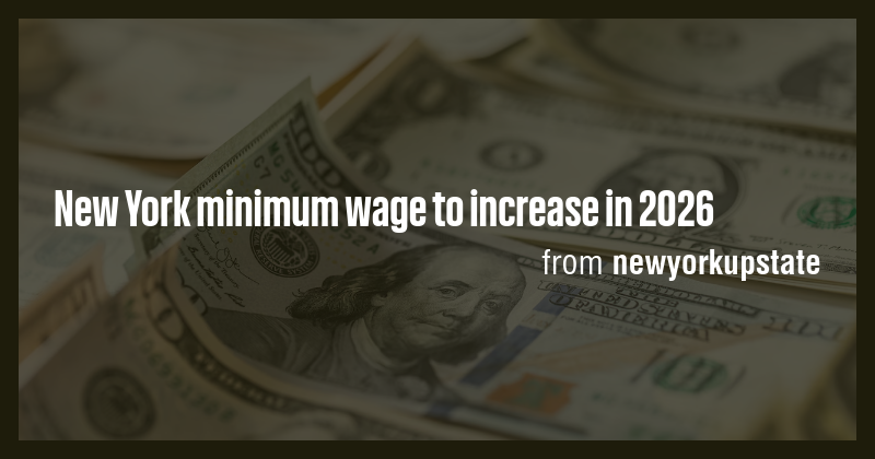 New York minimum wage to increase in 2026 - Briefly