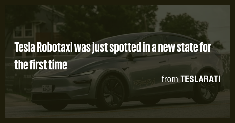 Tesla Robotaxi was just spotted in a new state for the first time - Briefly