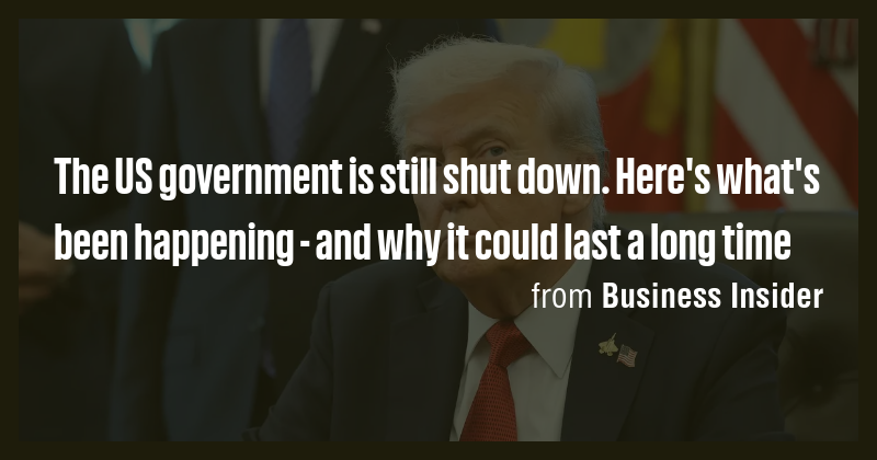 The US government is still shut down. Here's what's been happening ...