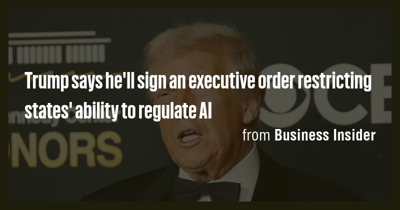 Trump says he'll sign an executive order restricting states' ability to ...