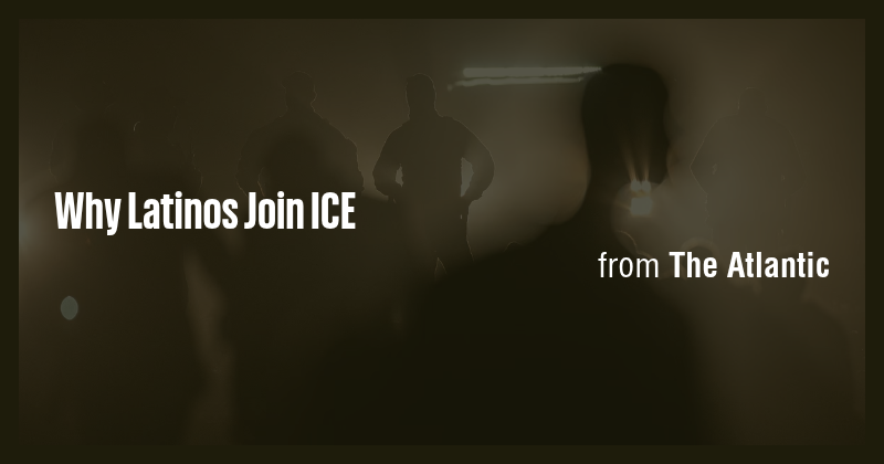 Why Latinos Join ICE - Briefly