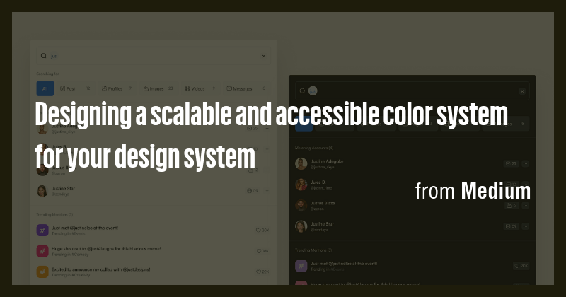 Designing a scalable and accessible color system for your design system ...